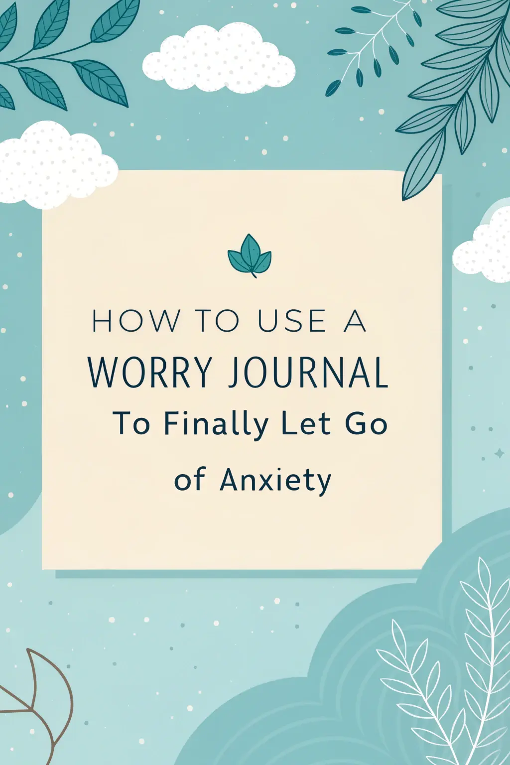 Worry Journal