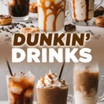 Dunkin’ Drinks