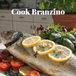 Cook Branzino
